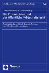 Die Corona-Krise und das &ouml;ffentliche Wirtschaftsrecht - 
