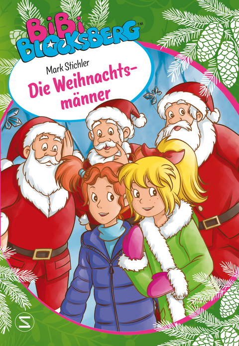 Bibi Blocksberg - Die Weihnachtsm&auml;nner - Mark Stichler