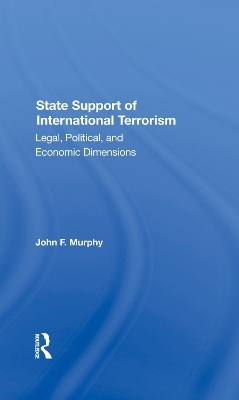 State Support Of International Terrorism - John F. Murphy