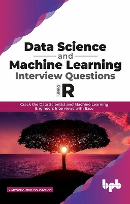 Data Science and Machine Learning Interview Questions Using R