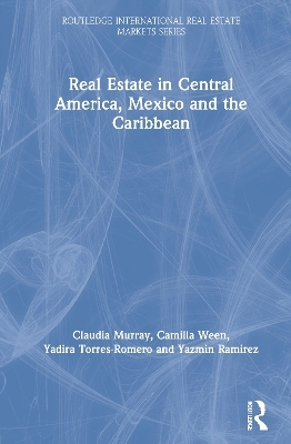 Real Estate in Central America, Mexico and the Caribbean