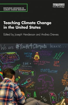 Teaching Climate Change in the United States - 