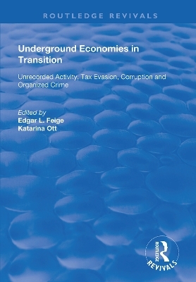 Underground Economies in Transition - 