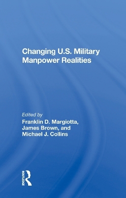 Changing U.s. Military Manpower Realities - 