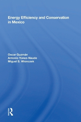 Energy Efficiency And Conservation In Mexico - Oscar Guzm&aacute;n