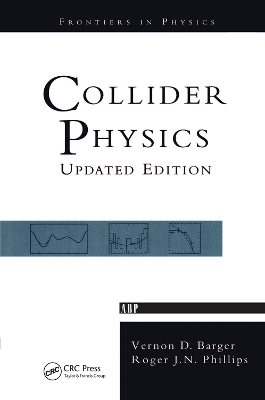 Collider Physics - Vernon D. Barger