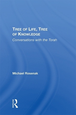 Tree Of Life, Tree Of Knowledge - Michael Rosenak