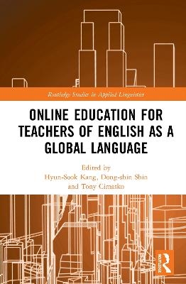 Online Education for Teachers of English as a Global Language - 