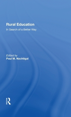 Rural Education - Paul M. Nachtigal, Paul Nachtigal Director