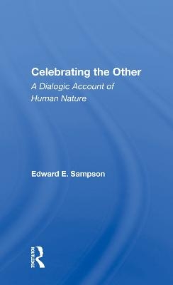 Celebrating The Other - Edward E. Sampson