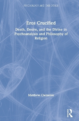 Eros Crucified - Matthew Clemente