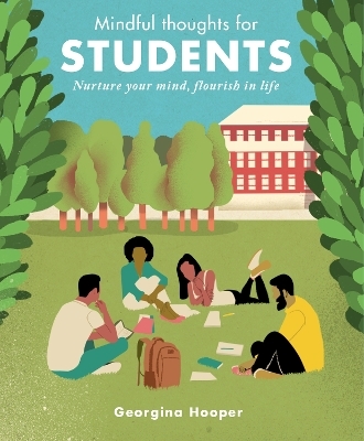 Mindful Thoughts for Students - Georgina Hooper