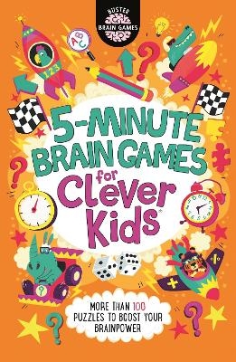 5-Minute Brain Games for Clever Kids&reg; - Dr Gareth Moore