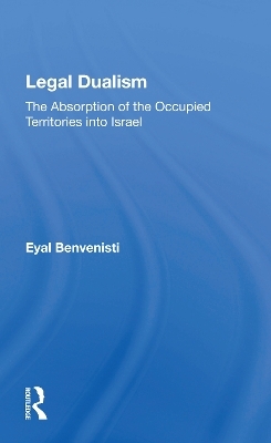 Legal Dualism - Eyal Benvenisti