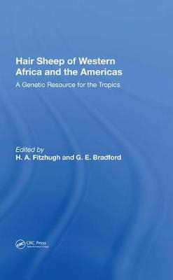 Hair Sheep Of Western Africa And The Americas - H. A. Fitzhugh