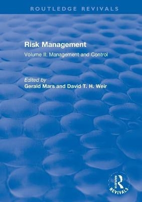 Risk Management - Gerald Mars, David T. H. Weir