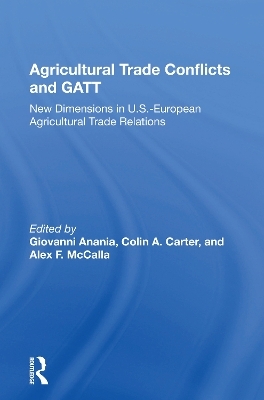 Agricultural Trade Conflicts and GATT - Giovanni Anania