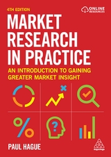 Market Research in Practice - Hague, Paul