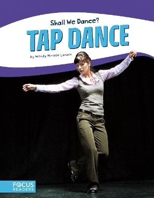 Tap Dance - Wendy Hinote Lanier