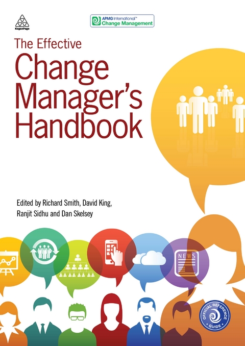 The Effective Change Manager's Handbook - 