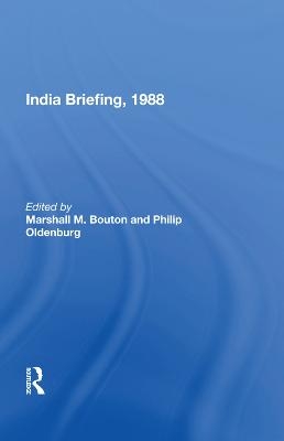 India Briefing, 1988 - 