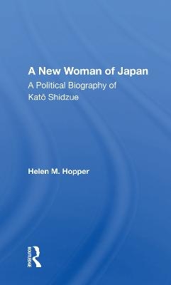 A New Woman Of Japan - Helen M. Hopper