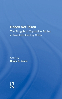 Roads Not Taken - Edward S Krebs, Roger Jeans, Parks Coble, Marilyn M. Levine