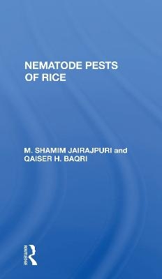 Nematode Pests Of Rice - M. Shamim Jairajpuri