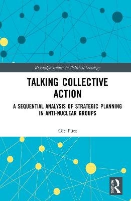 Talking Collective Action - Ole P&uuml;tz