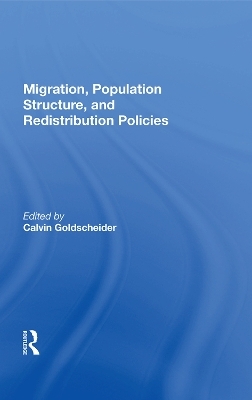 Migration, Population Structure, And Redistribution Policies