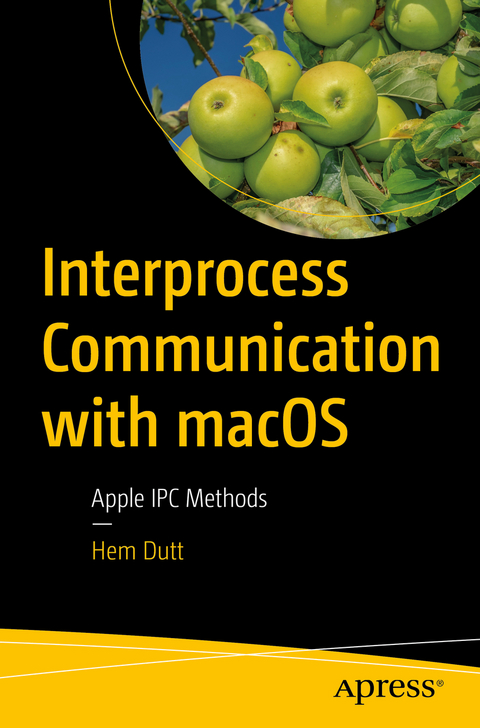 Interprocess Communication with macOS - Hem Dutt