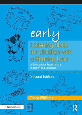 Early Listening Skills for Children with a Hearing Loss