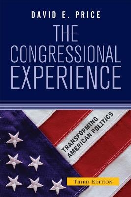 The Congressional Experience - David E. Price