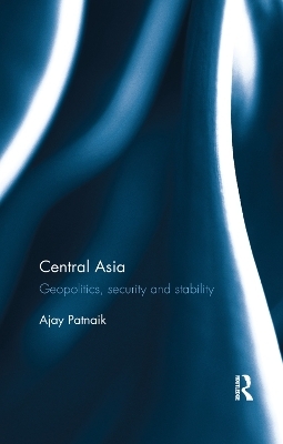 Central Asia - Ajay Patnaik