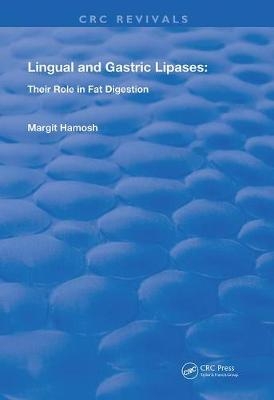 Lingual and Gastric Lipases