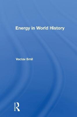 Energy In World History - Vaclav Smil