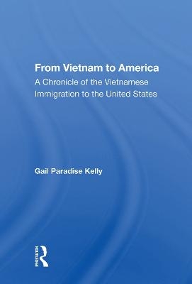 From Vietnam To Amer/hs - Gail Paradise Kelly