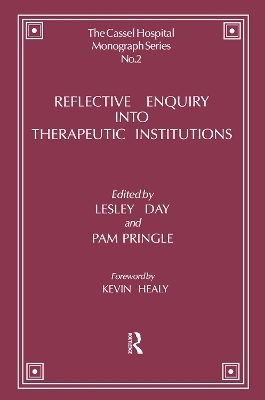 Reflective Enquiry into Therapeutic Institutions - 