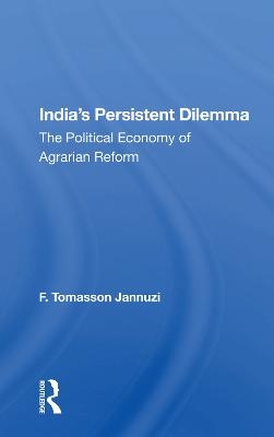 India's Persistent Dilemma - F. Tomasson Jannuzi