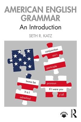 American English Grammar - Seth R. Katz