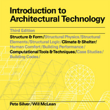 Introduction to Architectural Technology Third Edition - Silver, Pete; McLean, Will