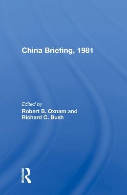 China Briefing, 1981 - 