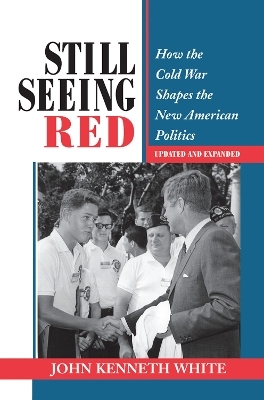 Still Seeing Red - John Kenneth White