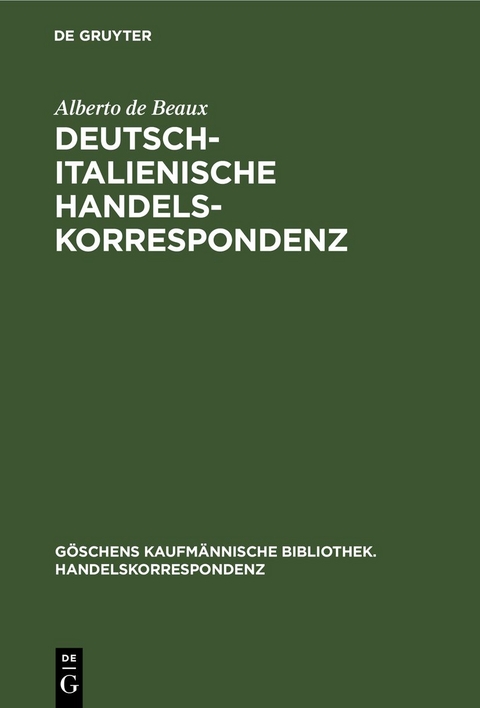 Deutsch-Italienische Handelskorrespondenz - Alberto de Beaux