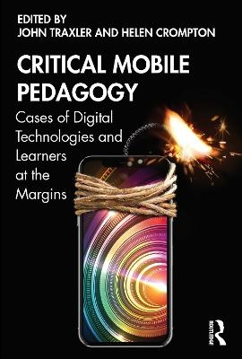 Critical Mobile Pedagogy - 