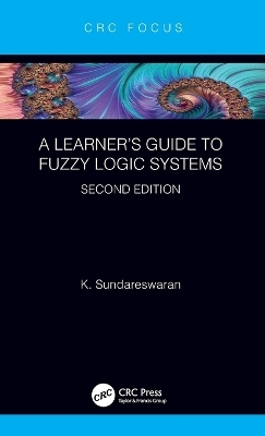 A Learner’s Guide to Fuzzy Logic Systems, Second Edition