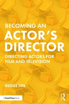 Becoming an Actor’s Director - Regge Life