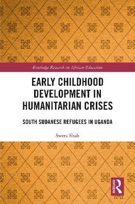 Early Childhood Development in Humanitarian Crises