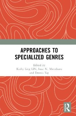 Approaches to Specialized Genres - 