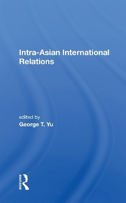 Intra-Asian International Relations - 